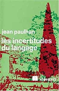 Couverture de Les incertitudes du langage, entretiens avec Robert Mallet