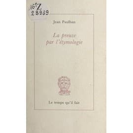 Couverture du livre La preuve par l'étymologie, de Jean Paulhan