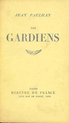 Couverture du livre Les Gardiens, de Jean Paulhan, dans son édition originale parue à l'enseigne du Mercure de France, mais imprimée en réalité par Pierre Bettencourt