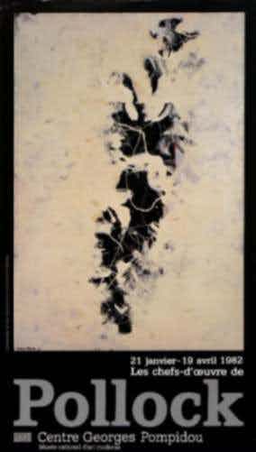 Affiche de l'exposition Pollock au Centre Pompidou de Paris, en 1982