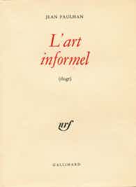 Couverture du livre L'art informel, de Jean Paulhan