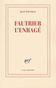 Couverture du livre Fautrier l'enragé, de Jean Paulhan